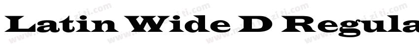 Latin Wide D Regular字体转换